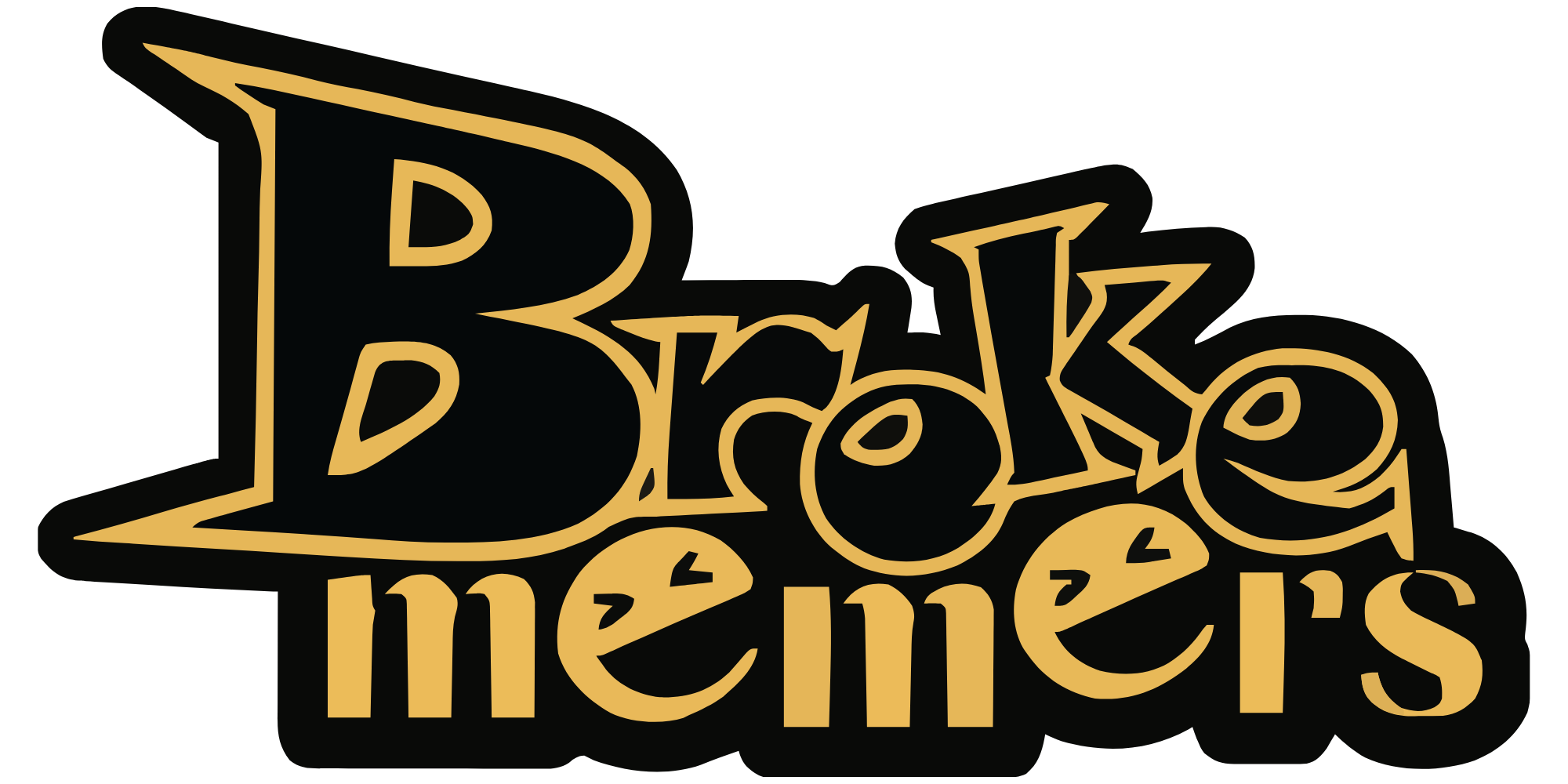 Broke Memers